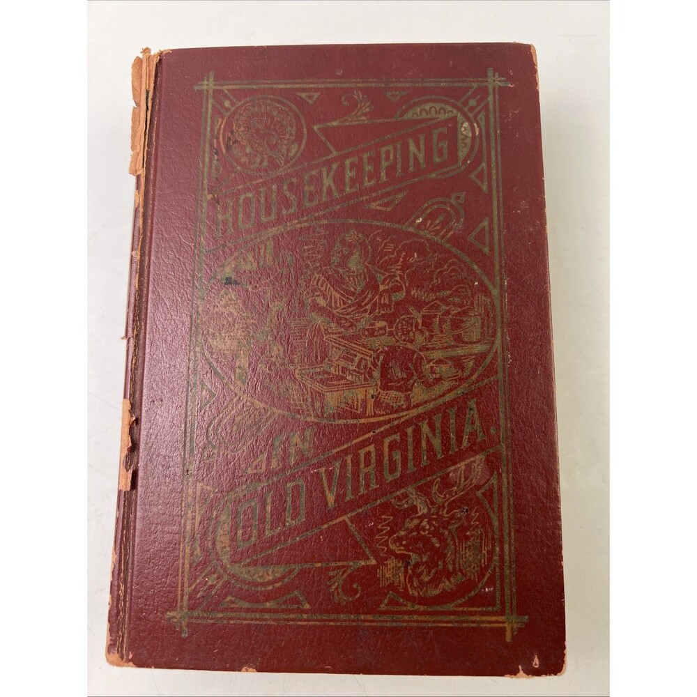 Vintage 'Housekeeping in Old Virginia' Book Cookbook By Marion Cabell Tyree 1965